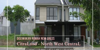 DiSewakan Rumah Baru Siap Huni di Citraland North West Central, Surabaya