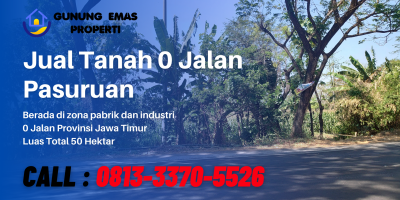 Jual Tanah di Pasuruan Area Pabrik & Industri Jual Tanah di Pasuruan Area Pabrik & Industri