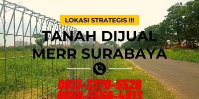 Jual Tanah di Rungkut Surabaya 0 Jalan Raya MERR