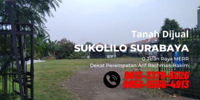 Jual Tanah Sukolilo Surabaya 0 Jalan Raya MERR